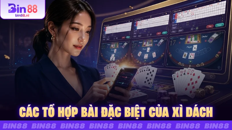 Các tổ hợp bài đặc biệt của Xì dách