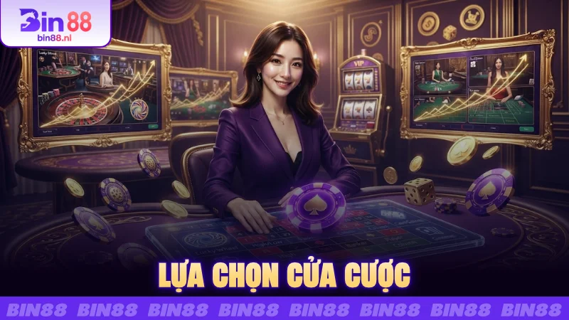 Lựa chọn cửa cược