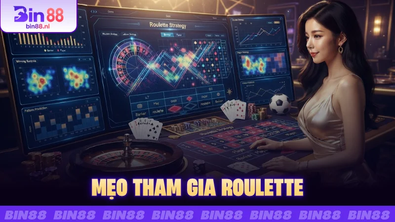 Mẹo tham gia Roulette
