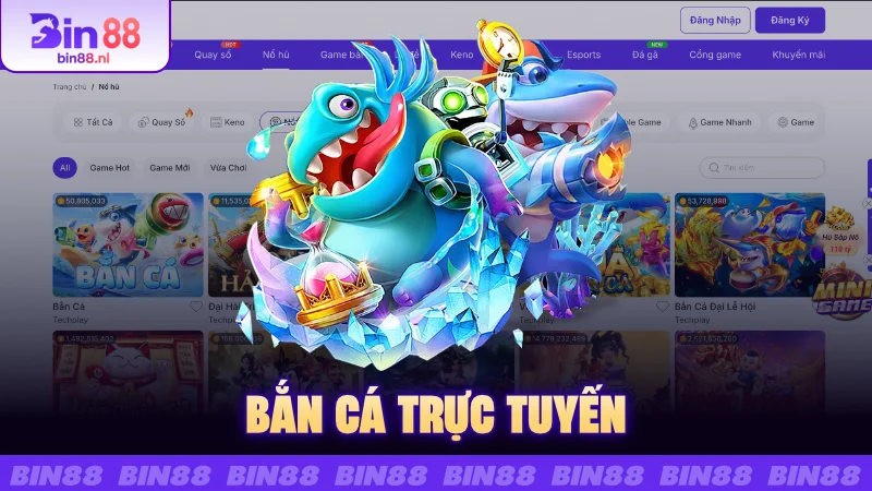 Bắn cá trực tuyến