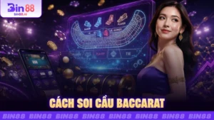 Cách Soi Cầu Baccarat