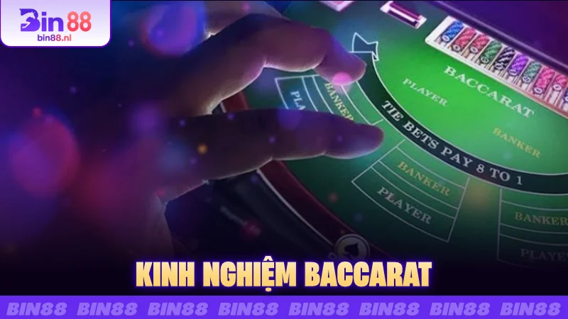 Kinh Nghiệm Baccarat